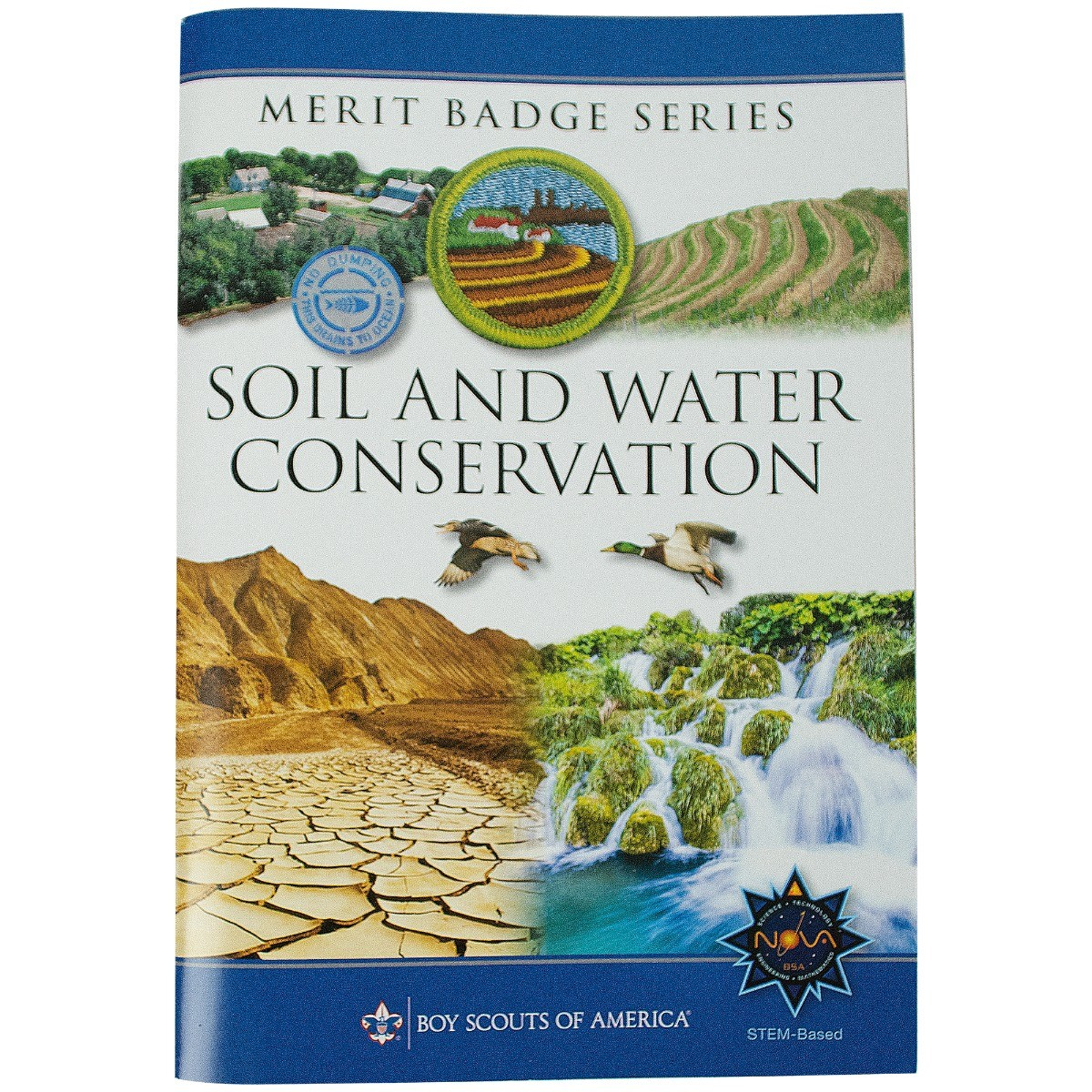 Soil & Water Conservation Merit Badge Pamphlet 1 Soil & Water Conservation Merit Badge Pamphlet