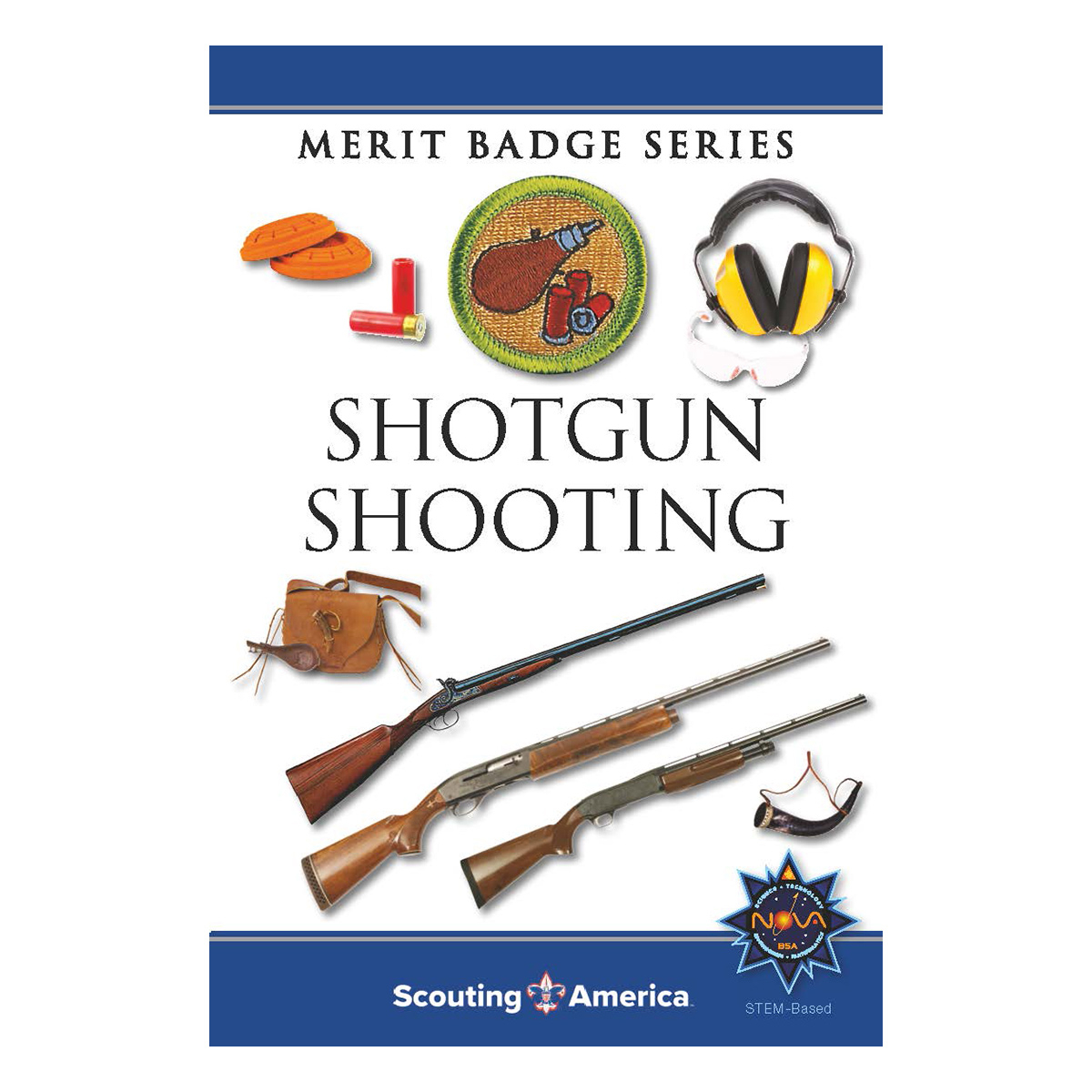 Shotgun Shooting Merit Badge Pamphlet 1 Shotgun Shooting Merit Badge Pamphlet