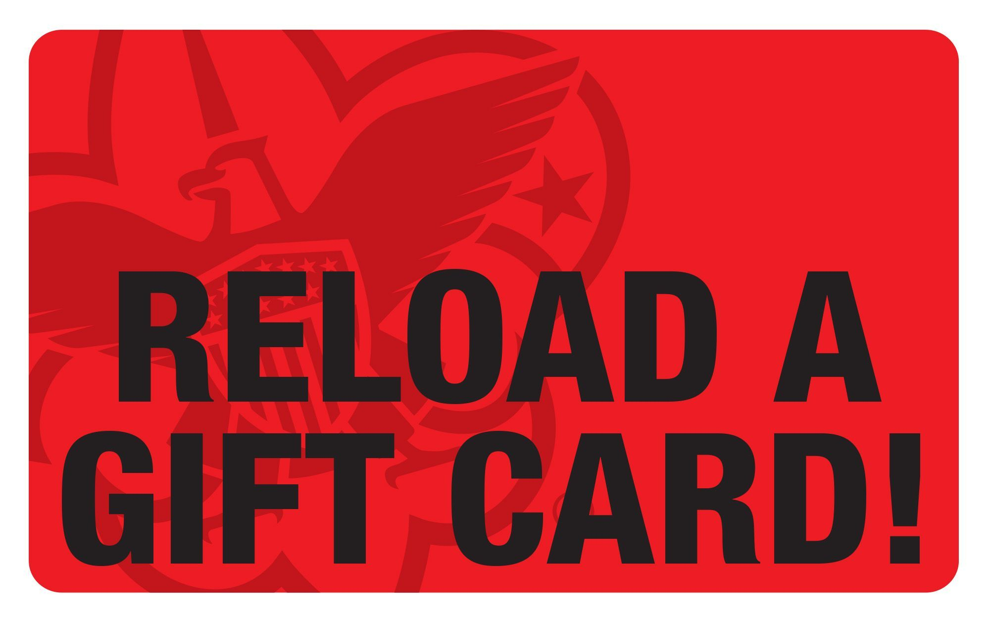 Gift Card Reload 1 Gift Card Reload