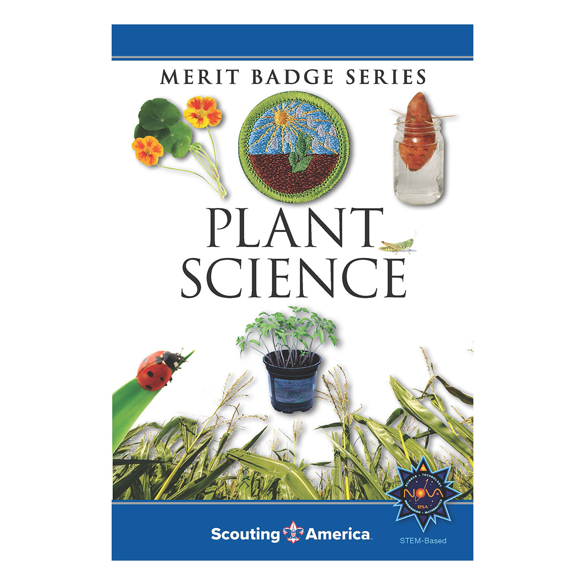Plant Science Merit Badge Pamphlet 1 Plant Science Merit Badge Pamphlet
