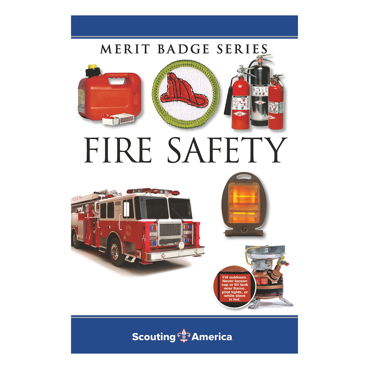 Fire Safety Merit Badge Pamphlet 1 Fire Safety Merit Badge Pamphlet