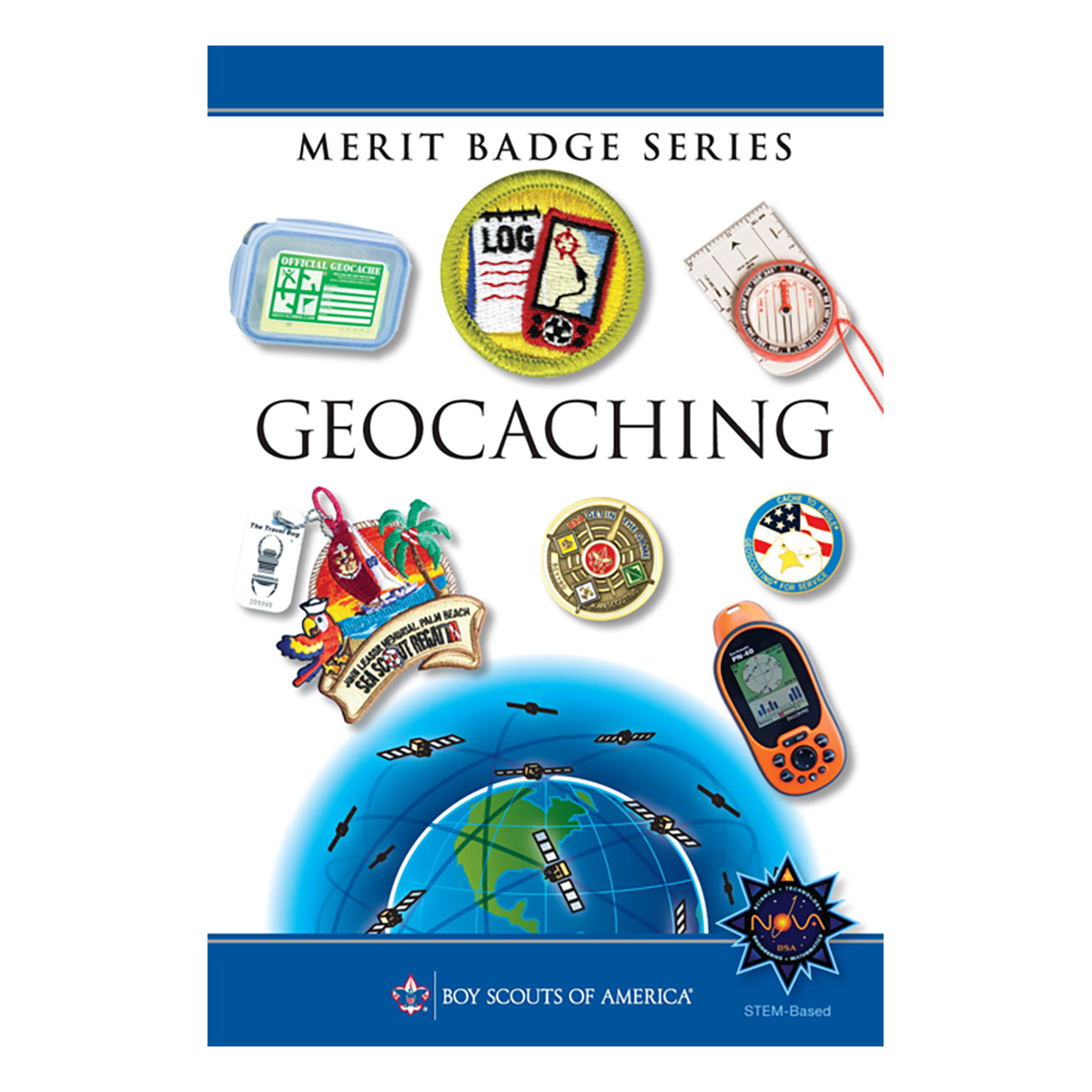 Geocaching Merit Badge Pamphlet 1 Geocaching Merit Badge Pamphlet