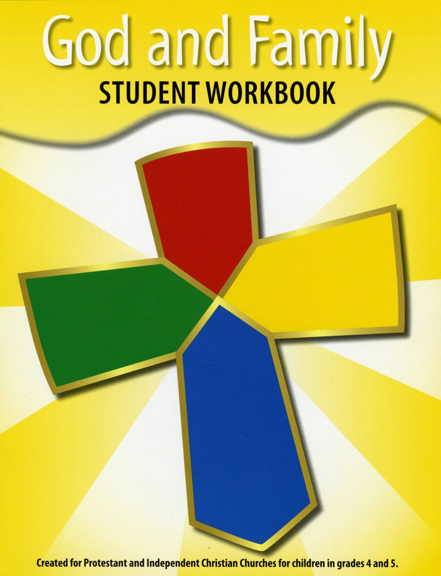 God and Family Grades 4-5 Student Workbook