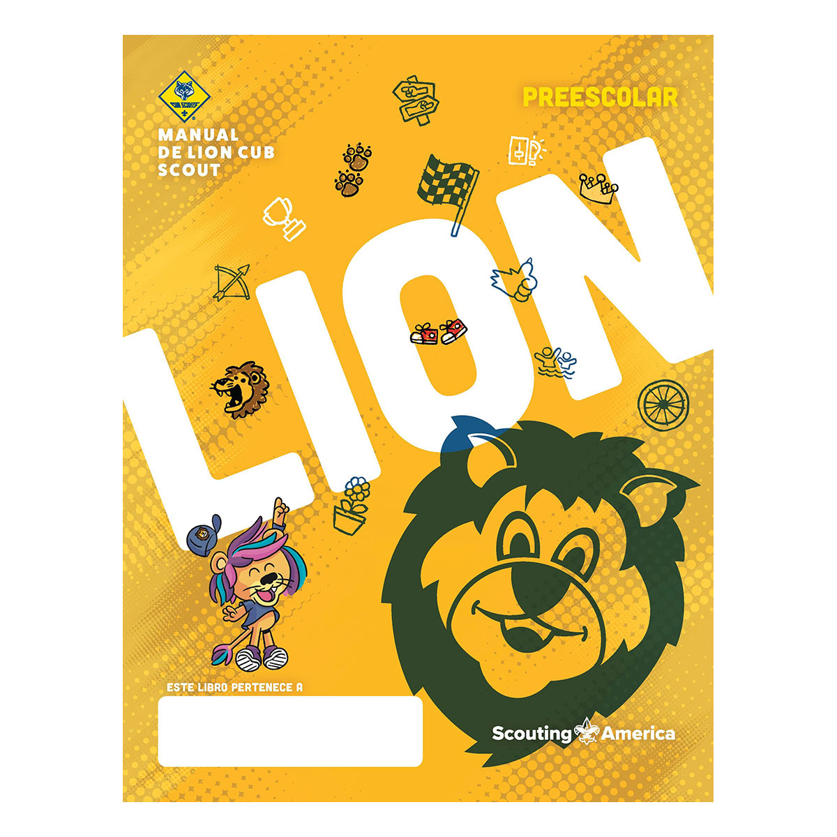 Cub Scouts Manual de Lion & Gua del Adulto Compaero/CS Lion Handbook Spanish 1 Cub Scouts Manual de Lion & Gua del Adulto Compaero/CS Lion Handbook Spanish